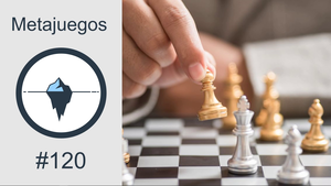 #120 - Metajuegos