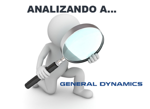 Analizando a... General Dynamics (GD) Analizando a... General Dynamics (GD)