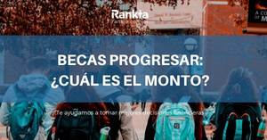 Becas Progresar 2020: ¿Cuáles son los montos? Becas Progresar 2020: ¿Cuáles son los montos?