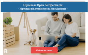 Hipotecas Openbank: características y ventajas