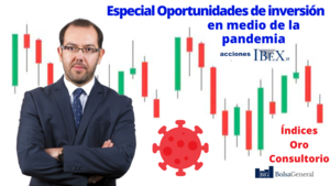 ↗️Especial ►Oportunidades en bolsa a pesar del coronavirus📈mayo 2020 con David Galán