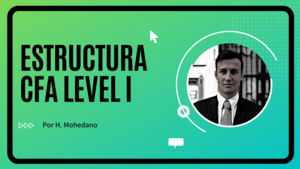#1 Vídeo | Preparación Reto CFA Level 1