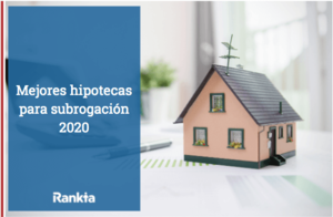 Mejores hipotecas para subrogación | Diciembre 2025
