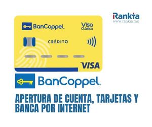 BanCoppel: apertura de cuenta, tarjetas y banca por internet