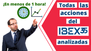🔴 Todas las acciones del IBEX 35 ➡️ analizadas en menos de 1 hora⏱ con David Galán 🔴 Todas las acciones del IBEX 35 ➡️ analizadas en menos de 1 hora⏱ con David Galán