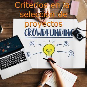 Criterios a la hora de seleccionar proyectos de crowfunding inmobiliario