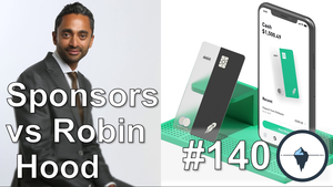 #140 - Sponsors vs Robin Hood