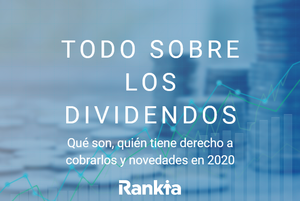 Invertir en dividendos: Guía básica para principiantes