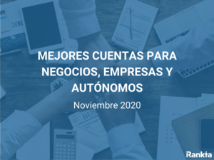 Mejores cuentas para empresas de abril 2026