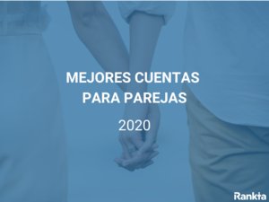Mejores cuentas conjuntas en España [Noviembre 2025]