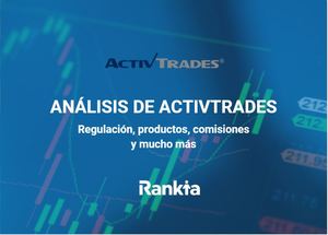 ActivTrades opiniones España [2024]: Comisiones, plataforma y seguridad