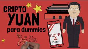 ¥ Criptoyuan: TODO lo que necesitas saber sobre el yuan digital (DCEP)