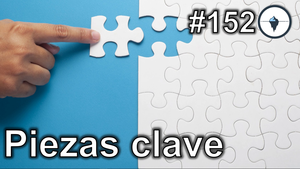 #152 - Piezas clave