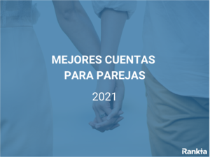 Mejores cuentas conjuntas 2026 en España