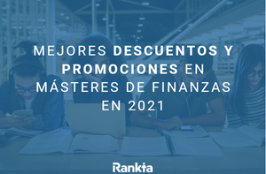 Mejores descuentos y promociones en másteres de finanzas en 2023