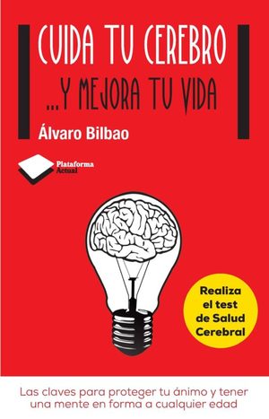 Comentario del libro: Cuida tu cerebro y mejora tu vida