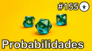 #155 - Probabilidades