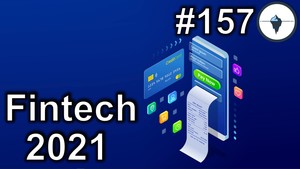 #157 - Fintech 2021