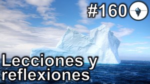 #160 - Lecciones y reflexiones