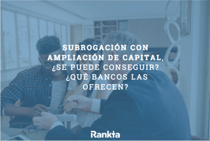 Subrogación con ampliación de capital Subrogación con ampliación de capital