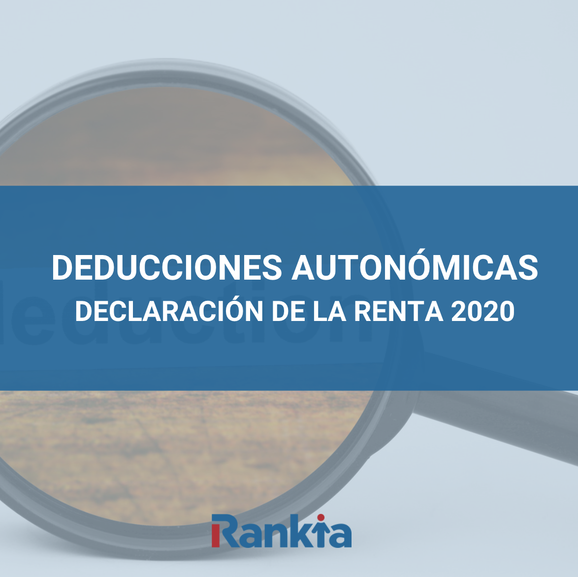 deducciones autonómicas renta 2020