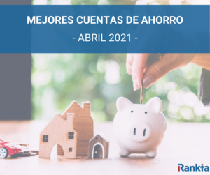 Mejores cuentas de ahorro en España enero 2026