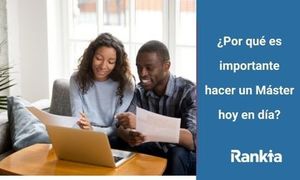 ¿Por qué es importante hacer un Máster hoy en día?