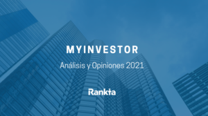 Roboadvisor MyInvestor: carteras, rentabilidad y opiniones