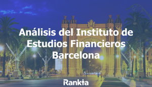 Análisis del Instituto de Estudios Financieros (IEF): formación, certificaciones y opiniones