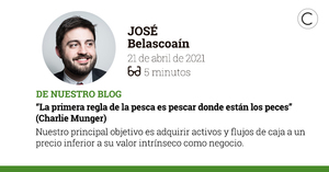 La primera regla de la pesca es pescar donde están los peces (Charlie Munger) La primera regla de la pesca es pescar donde están los peces (Charlie Munger)