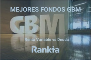 Análisis de GBMfondos: servicios, comisiones y mejores fondos de inversión