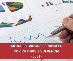 Los bancos más solventes de España 2026: ranking y análisis completo
