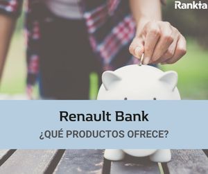 Renault Bank: ¿qué productos ofrece?