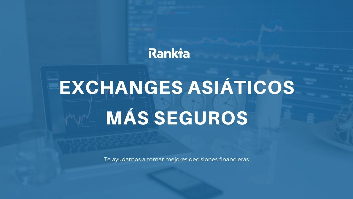 Exchanges de criptomonedas asiáticos más seguros | Rankia