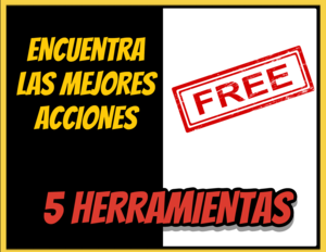5 Herramientas para encontrar ACCIONES en las que INVERTIR en BOLSA