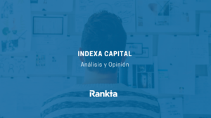 Indexa Capital Opiniones 2026: Carteras, Comisiones y Novedades
