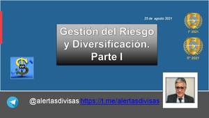 Gestión de riesgo y diversificación. Parte I.