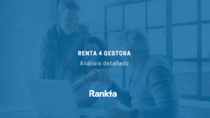 Renta 4 Gestora: características, fondos de inversión y comisiones 