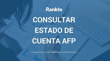 Estado de Cuenta en las AFP: ¿Cómo Solicitarlo en Cada AFP de Perú?