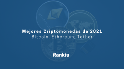 Mejores criptomonedas 2022: Bitcoin, Ethereum, Tether