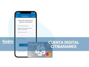 Cuenta Digital Citibanamex: Cómo funciona, características y beneficios