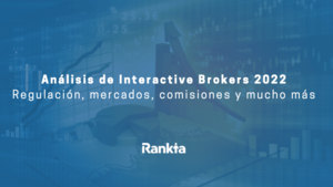 Interactive Brokers España opiniones [2025]: seguridad, mercados, comisiones y review