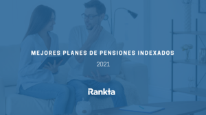 Mejores planes de pensiones indexados