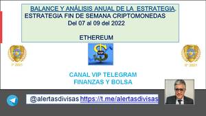 Balance anual  y Análisis de la Estrategia en Criptomonedas de fin de semana del 07 al 09 Enero 2022