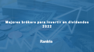 Mejores brókers para dividendos 2025
