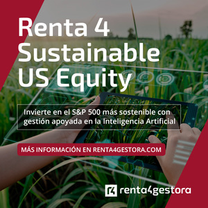 Renta 4 Sustainable US Equity F.I. un novedoso fondo de RV americana con una estrategia de inversión única