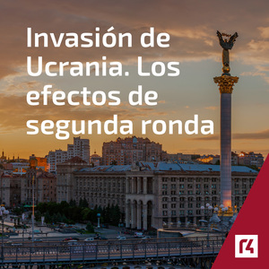 Invasión de Ucrania. Los efectos de segunda ronda