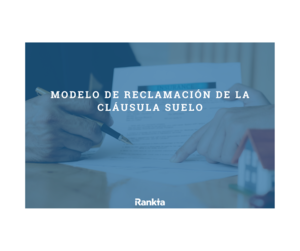 Modelo de reclamación de la cláusula suelo