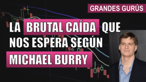 "Esta crisis será peor que todas las anteriores". Michael Burry avisa y predice hasta dónde vamos a caer.