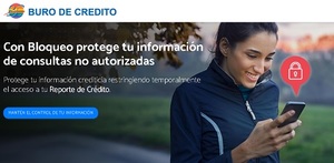 ¿Sabías que puedes bloquear tu Buró de Crédito para que evites que lo consulten?